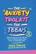 Image of anxiety toolkit for teens easy and practical cbt and dbt tools to manage yo