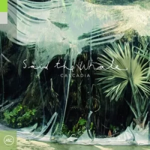 Image of Cascadia by Said the Whale CD Album