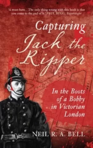 Image of Capturing Jack the Ripper by Neil R. A Bell