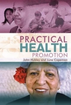 Image of Practical Health Promotion by John Hubley Paperback