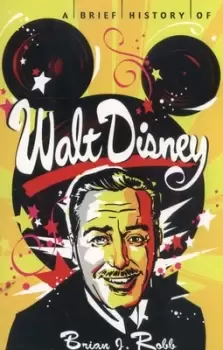 Image of A brief history of Walt by Brian J Robb