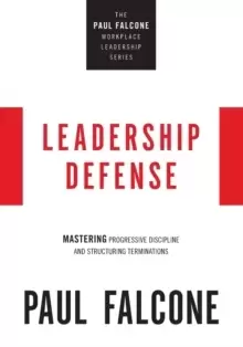 Image of Leadership Defense : Mastering Progressive Discipline and Structuring Terminations