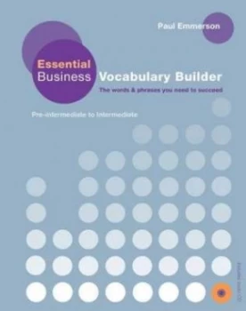 Image of Essential Business Vocabulary Builder Pre-Intermediate to Intermediate by Paul Emmerson Book