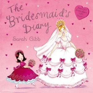 Image of The Bridesmaids Diary by Sarah Gibb Paperback