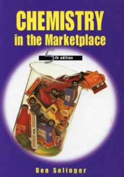 Image of Chemistry in the Marketplace by Ben Selinger Book