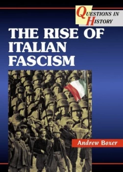 Image of The Rise of Italian Fascism by Andrew Boxer Paperback