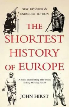 Image of The Shortest History of Europe by J. B Hirst Paperback