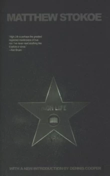 Image of High Life by Matthew Stokoe Paperback