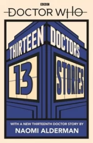 Image of Thirteen doctors 13 stories by