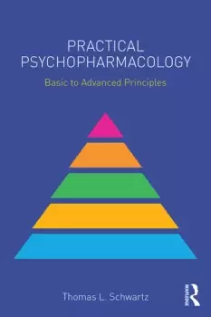 Image of Practical PsychopharmacologyBasic to Advanced Principles