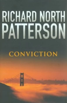 Image of Conviction by Richard North Patterson Hardback