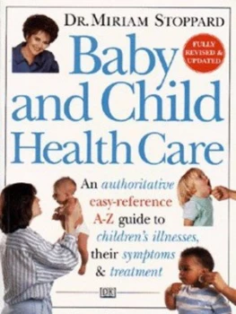 Image of Baby and Child Health Care by Dr Miriam Stoppard Book