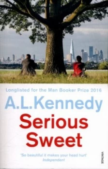 Image of Serious Sweet by A.L. Kennedy Book