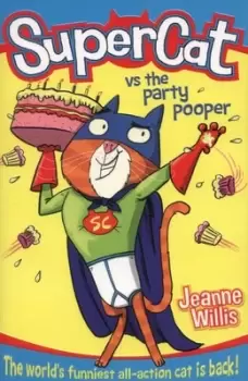 Image of Supercat vs the party pooper by Jeanne Willis