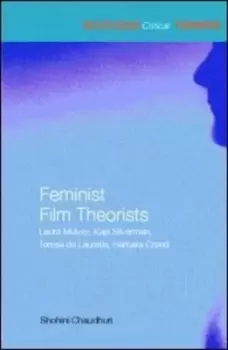 Image of Feminist film theorists by Shohini Chaudhuri