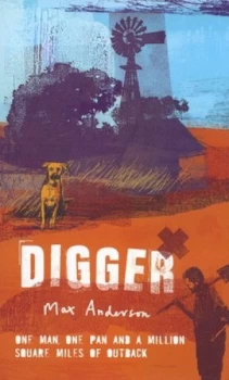 Image of Digger by Max Anderson Paperback