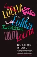 Image of lolita in the afterlife on beauty risk and reckoning with the most indelib
