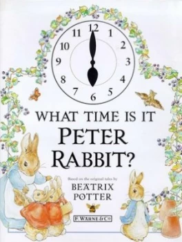 Image of What Time Is It Peter Rabbit by Beatrix Potter Hardback