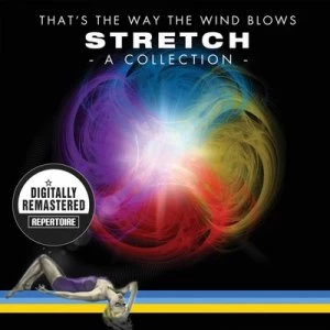 image of Thats the Way the Wind Blows A Collection by Stretch CD Album