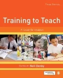 Image of Training to Teach : A Guide for Students
