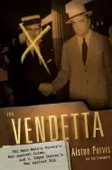 Image of vendetta fbi hero melvin purviss war against crime and j edgar hoovers war