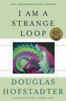 Image of I Am a Strange Loop by Douglas R. Hofstadter Paperback
