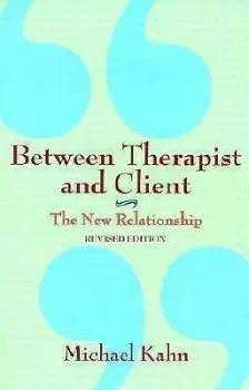 Image of Between Therapist and Client by Michael Kahn