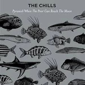 Image of The Chills - Pyramid/When The Poor Can Reach The Moon Vinyl