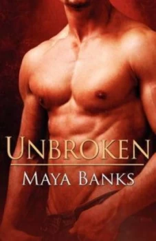 Image of Unbroken by Maya Banks Paperback