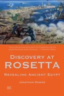 Image of Discovery at Rosetta : Revealing Ancient Egypt