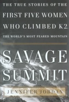 Image of Savage Summit by Jennifer Jordan Hardback