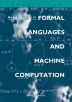 Image of Introduction to Formal Languages and Machine Computation an by Song Yan Book