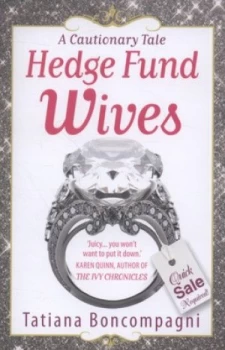 Image of Hedge Fund Wives by Tatiana Boncompagni Paperback