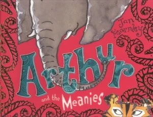 Image of Arthur and the Meanies by Jan Fearnley Book