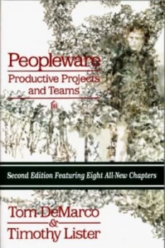 Image of Peopleware by Tom Demarco and Timothy Lister Paperback