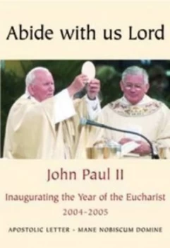 Image of Apostolic Letter Abide with Us Lord by Catholic Church and John Paul and Catholic Truth Society Paperback