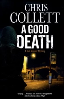 Image of A Good Death by Chris Collett Hardback