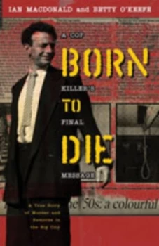 Image of Born to Die by Ian Macdonald Paperback