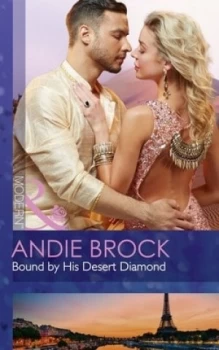 Image of Bound by His Desert Diamond by Andie Brock Paperback