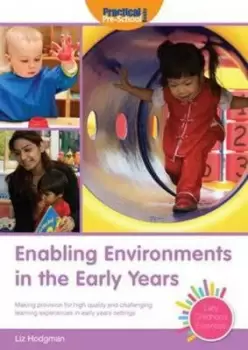 Image of Enabling environments in the early years by Liz Hodgman
