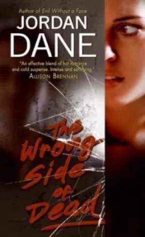 Image of The wrong side of dead by Jordan Dane