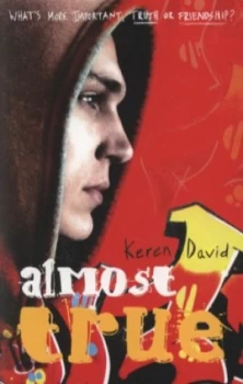 Image of Almost True by Keren David Paperback
