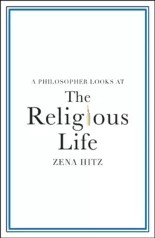 Image of A Philosopher Looks at the Religious Life