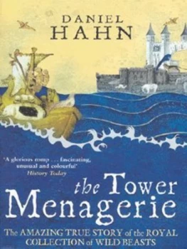 Image of The Tower Menagerie by Daniel Hahn Paperback