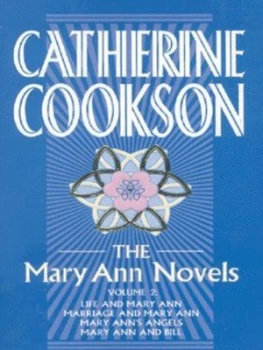 Image of The Mary Ann Novels. Vol. 2 by Catherine Cookson Charitable Trust Paperback