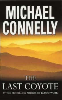Image of The Last Coyote by Michael Connelly Book