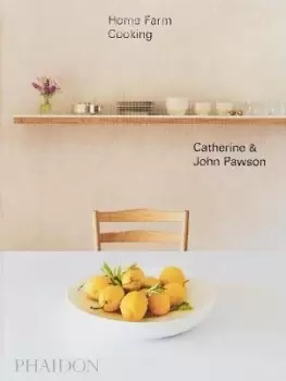 Image of Home Farm Cooking by John Pawson