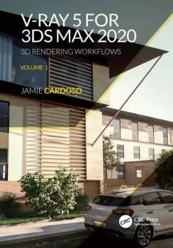 Image of V-Ray 5 for 3ds Max 20203D Rendering Workflows Volume 1