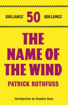 Image of The Name of the Wind by Patrick Rothfuss Hardback