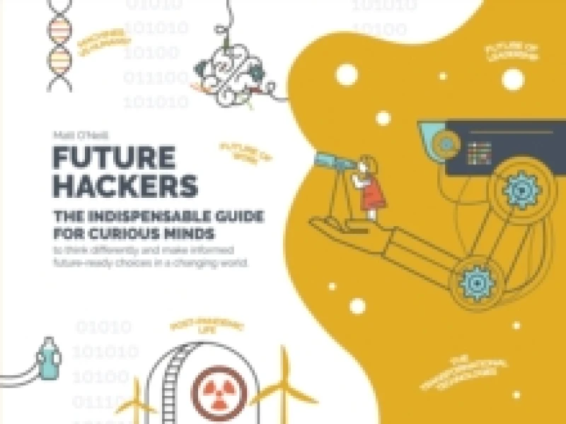 Image of Future Hackers : The Indispensable Guide for Curious Minds Paperback / softback